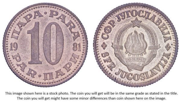 YUGOSLAVIA 10 para 1981 XF+