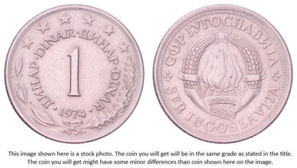 YUGOSLAVIA 1 dinar 1974 XF