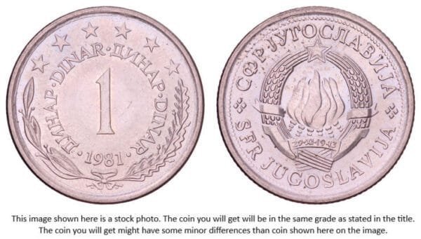 YUGOSLAVIA 1 dinar 1981 UNC-