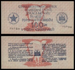 SLOVENIA 100 lire 1944 / WWII Partisan payment certificate / UNC-