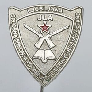 YUGOSLAVIA / Army / General Military High School - Franc Rozman Stane / Ljubljana / vintage lapel pin