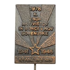 YUGOSLAVIA 10th Gathering of Activists and WWII Partisans of Gorenjska, Slovenia, 1978, vintage lapel pin