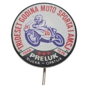 CROATIA Preluk Rijeka Opatija / 30th Anniversary of Motocycle Championship / vintage lapel pin