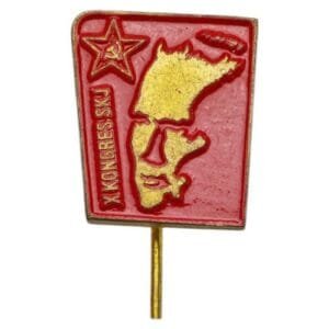 YUGOSLAVIA 10th Congress of Communist Party / communist leader Josip Broz Tito / vintage lapel pin
