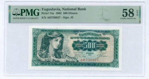 YUGOSLAVIA 500 dinara 1963 PMG 58 EPQ