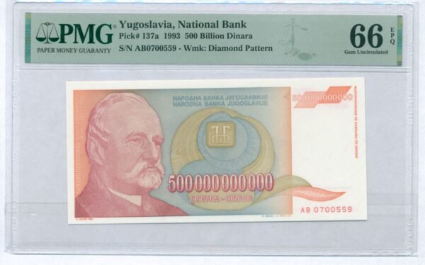 YUGOSLAVIA 500 billion dinara 1993 / high inflation banknote / PMG 66 EPQ