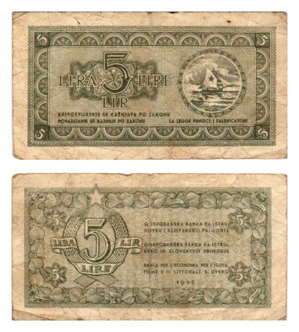 YUGOSLAVIA 5 lira 1945 / Economy Bank for Istra, Rijeka and Slovenian Littoral Region / tear / VF-