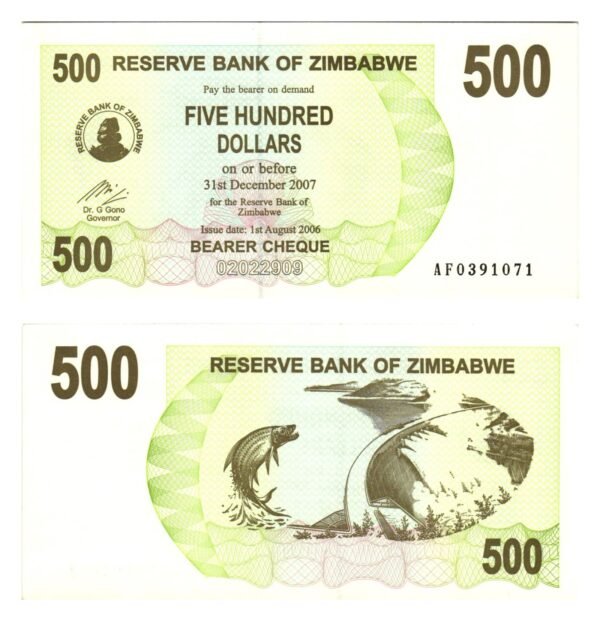 ZIMBABWE 500 dollars 2006 / Bearer Cheque / UNC
