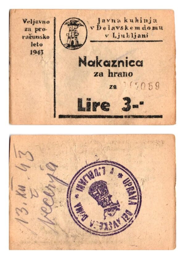 SLOVENIA 3 lire 1943 / WWII issue / Public kitchen in the Workers’ Home in Ljubljana / food coupon / VF