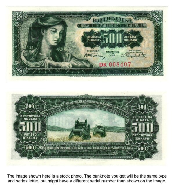 YUGOSLAVIA 500 dinara 1955 UNC